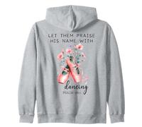 Let Us Praise His Name with Dancing Religious Psalm 149:3 Felpa con Cappuccio