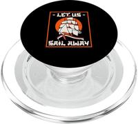 Let Us Sail Away (Grafica Barca A Vela) PopSockets PopGrip per MagSafe