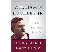 Let Us Talk of Many Things: The Collected Speeches