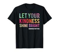 Let Your Kindness Shine Bright - Teacher Kindness Matters Maglietta