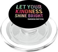 Let Your Kindness Shine Bright - Teacher Kindness Matters PopSockets PopGrip per MagSafe