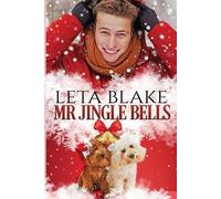 Leta Blake Mr. Jingle Bells (Tascabile)