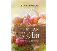 Leta Buhrmann Just As I Am (Tascabile)