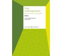 L'età contemporanea. Prospettive di storia europea e globale [Paperback] [Jan 20