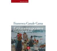 L'età contemporanea. Una storia globale