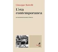 L'età contemporanea. Un'interpretazione storica
