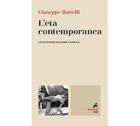 L' età contemporanea. Un'interpretazione storica