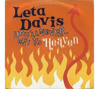 Leta Davis - YOU'LL NEVER GET TO HEAVEN 7" (VINYL 45) UK BASS 1990