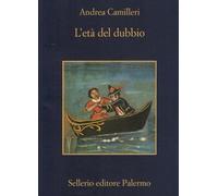 L'età del dubbio