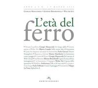 L'età del ferro (2019). Vol. 1