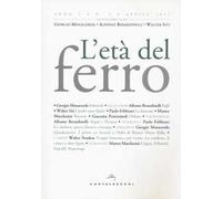 L'età del ferro (2022). Vol. 1