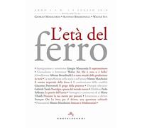 L'età del ferro: Vol. 1