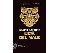 L'età del male - Kapoor Deepti