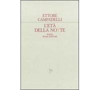 L' età della notte. Racconto d'inverno