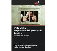 L'età della responsabilità penale in Brasile: Una visione della psicologia