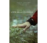L'età delle promesse