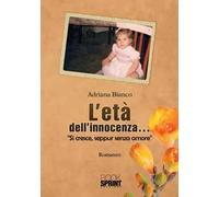 L' età dell'innocenza...