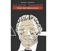 L'età dell'innocenza. Alack Sinner. Ediz. integrale (Vol. 2)