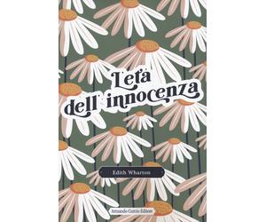 L'età dell'innocenza - Wharton Edith