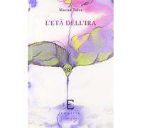 L'età dell'ira