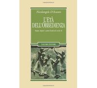 L' età dell'obbedienza. Papato, impero e poteri locali nel secolo XI