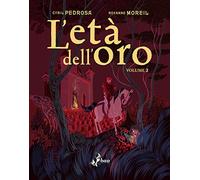 L'età dell'oro (Vol. 2)