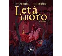 L'età dell'oro. Vol. 2
