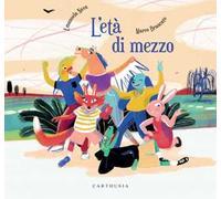 L'età di mezzo. Ediz. a colori