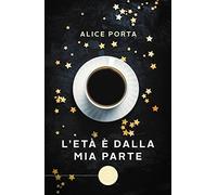 L' età è dalla mia parte