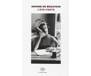 L'età forte [Paperback] [Jan 01, 2021] De Beauvoir, Simone