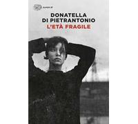 L'età fragile