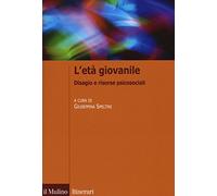L'età giovanile. Disagio e risorse psicosociali