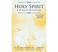 Leta Hendricks Young Eulalie Hendricks Hatfield Holy Spirit (Tascabile)