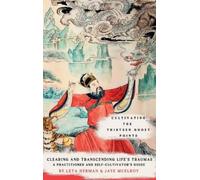 Leta Herman Jaye McElro Cultivating the Thirteen Ghost Point (Copertina rigida)