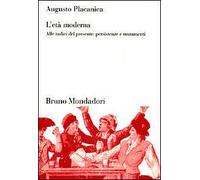 L'età moderna. Alle radici del presente: persistenze e mutamenti