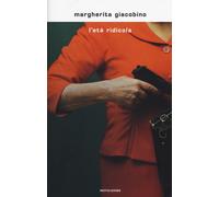 L'età ridicola - Giacobino Margherita