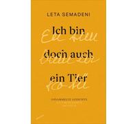 Leta Semadeni R Ich bin doch auch ein Tier - Eu sun bain eir (Copertina rigida)