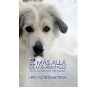 Leta Worthington El Más Allá de los Animales (Tascabile)