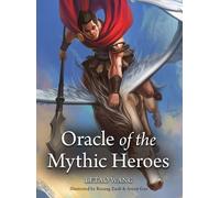 Letao Wang Oracle of the Mythic Heroes (Mixed Media Product)