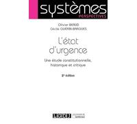 L'état d'urgence: Une étude constitutionnelle, historique et critique