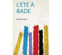 L'été à bade: 1 - Aa.vv.