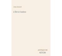 L'Été à l'ombre
