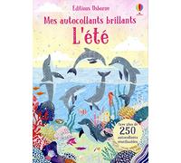 L'été: Avec plus de 250 autocollants réutilisables