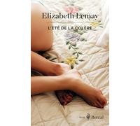 L'Eté de la colère