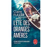 L'été des oranges amères