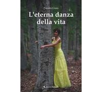 L'eterna danza della vita