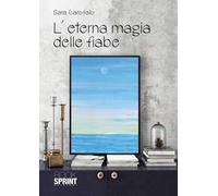 L' eterna magia delle fiabe
