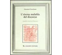 L'eterna malattia del discorso. Quattro studi su Platone