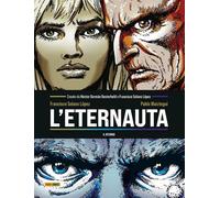 L'eternauta. Il ritono - 2025 - Panini Comics
