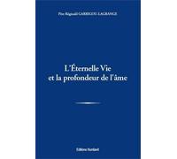 L'éternelle vie et la profondeur de l'âme